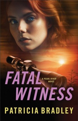 Pearl River | Fatal Witness Book #2 | Patricia Brady