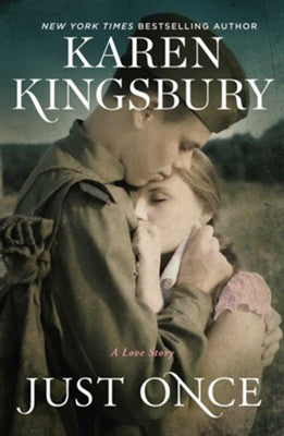 Just Once | Karen Kingsbury