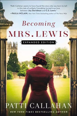 Becoming Mrs. Lewis | Patti Callahan