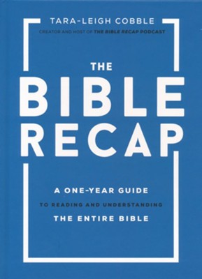 The Bible Recap One-Year Guide