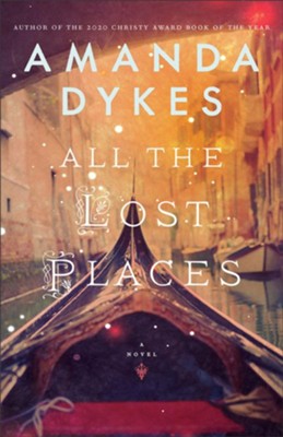 All The Lost Places | Amanda Dykes