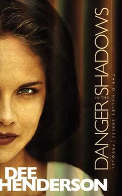 Danger In The Shadows | Dee Henderson