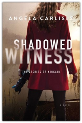 Shadowed Witness | Angela Carlisle
