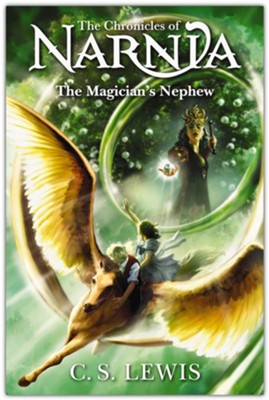 The Magician's Nephew | C.S. Lewis | Chronicles of Narnia Book #1