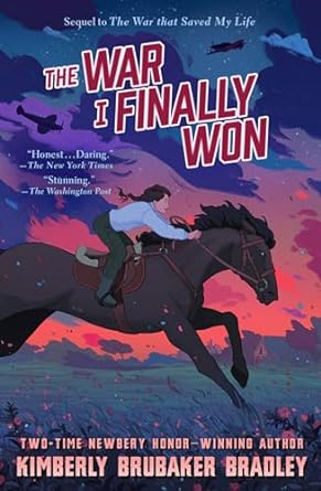 The War I Finally Won | Kimberly Brubaker Bradley