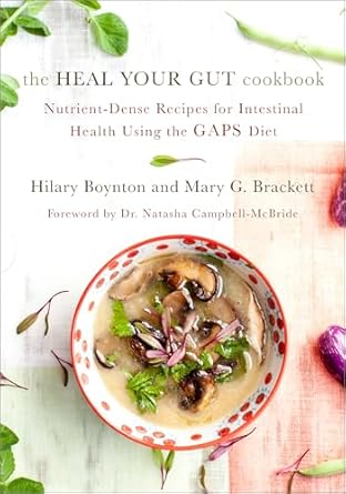 Heal Your Gut | Hilary Boynton & Mary G. Brackett