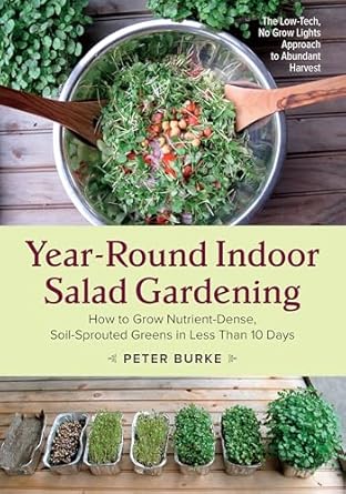 Year-Round Indoor Salad Gardening | Peter Burke