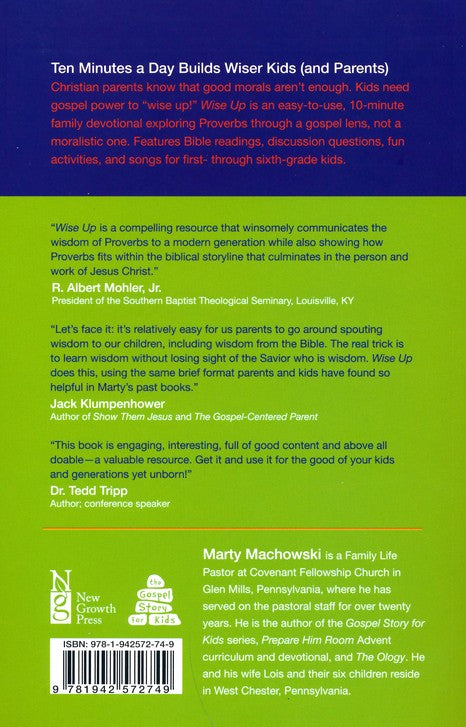 Wise Up: 10-Minute Family Devotions in Proverbs | Marty Machowski