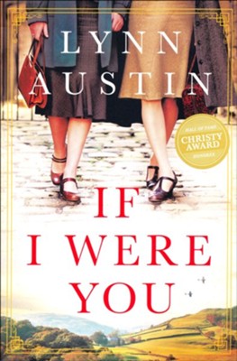 If I Were You | Lynn Austin