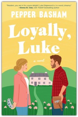 Loyally, Luke | Pepper Basham
