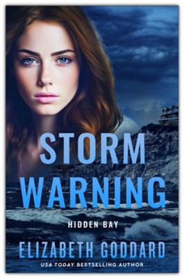 Storm Warning | Elizabeth Goddard