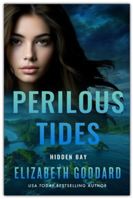 Perilous Tides | Elizabeth Goddard