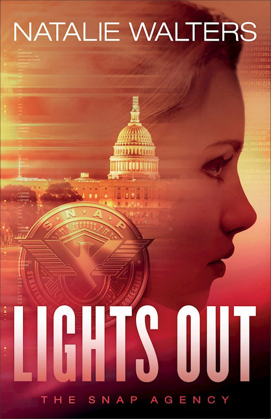 Lights Out | The SNAP Agency Book #1 | Natalie Walters