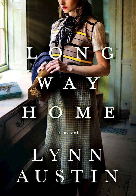 Long Way Home | Lynn Austin | Hardcover