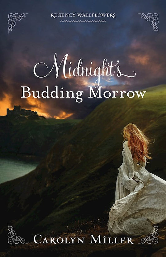 Midnight's Budding Morrow | Regency Wallflower Book #2