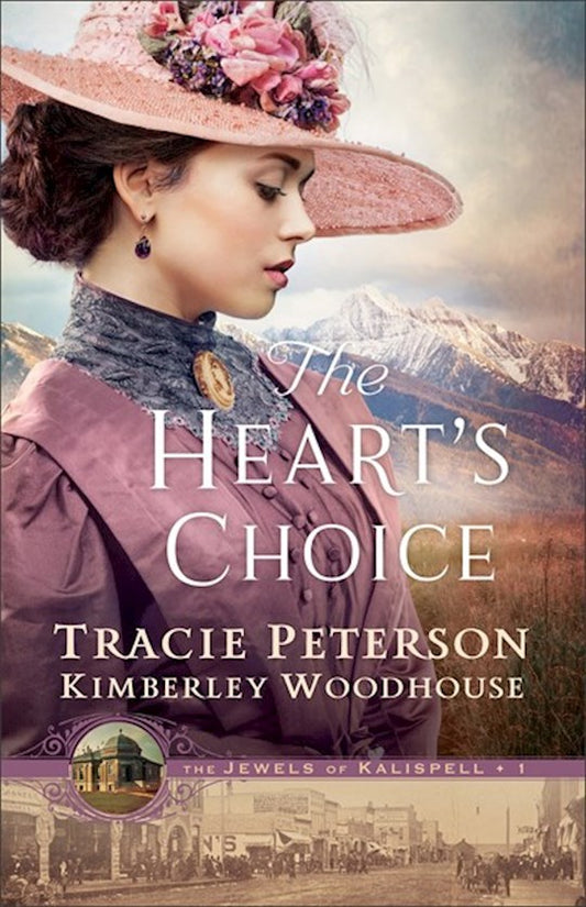 The Heart's Choice | Tracie Peterson