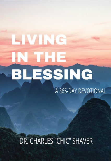 Living In The Blessing | Dr. Charles Shaver