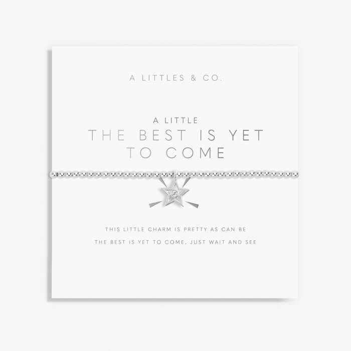The Best Is Yet To Come Bracelet