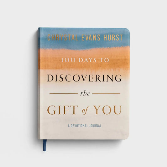 100 Days To Discovering The Gift of You - A Devotional Journal