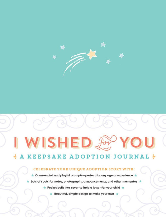 I Wished For You | A Keepsake Adoption Journal