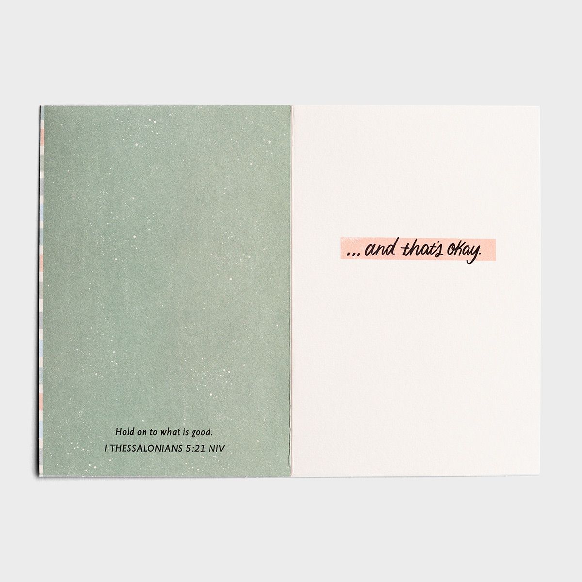 Encouragement Card | You May Not Feel Like Praying