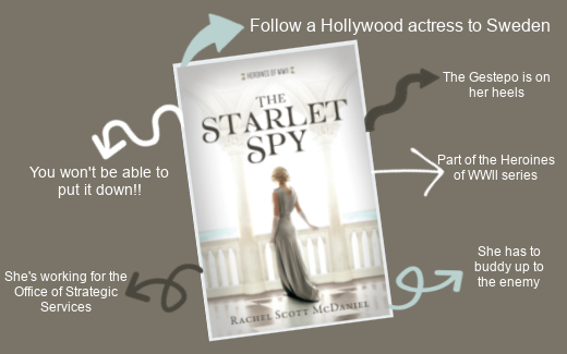 The Starlet Spy | Rachel Scott McDaniel