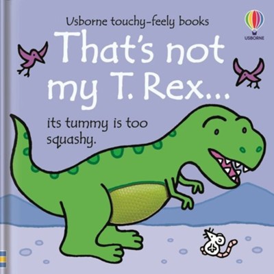 That's Not My T-Rex