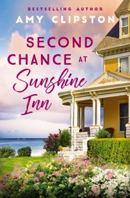 Second Chance At Sunshine Inn | Amy Clipston
