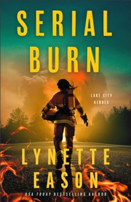 Serial Burn | Lynette Eason