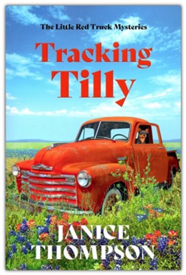 Tracking Tilly | Janice Thompson