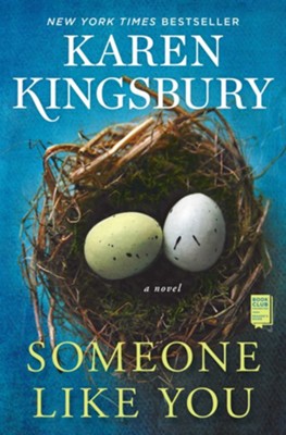 Someone Like You | Karen Kingsbury