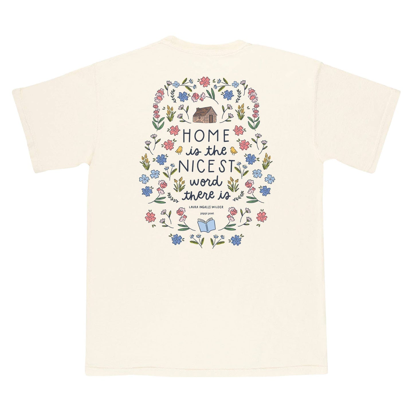 Graphic Tee | Home Is The Nicest Word