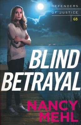 Blind Betrayal | Nancy Mehl