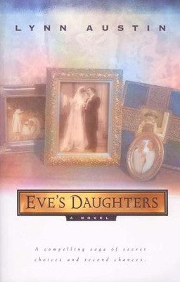 Eve's Daughter | Lynn Austin