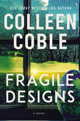 Fragile Designs | Colleen Coble