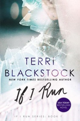 If I Run | Terri Blackstock