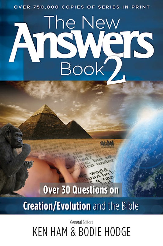 The New Answers Book 2 | Ken Ham