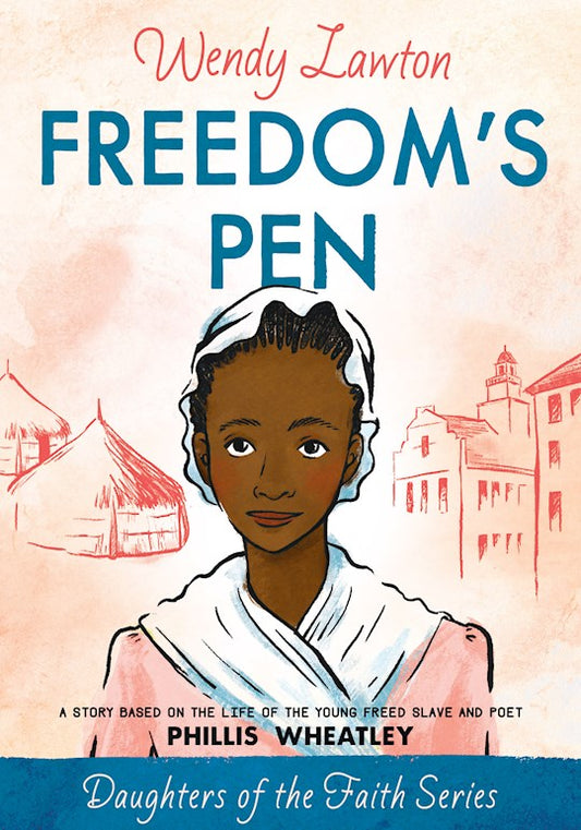 Freedom's Pen | Wendy Lawton