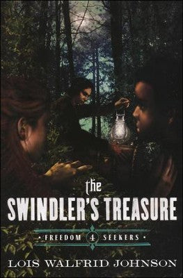 The Swindler's Treasure | Lois Walfrid Johnson