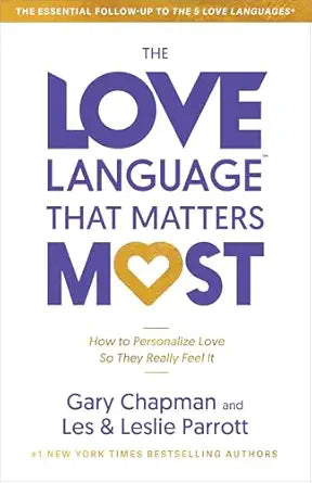 The Love Language That Matters Most | Chapman & Parrott