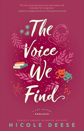 The Voice We Find | Nicole Deese