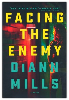 Facing The Enemy | Diann Mills