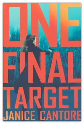 One Final Target | Janice Cantore