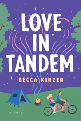 Love In Tandem | Becca Kinzer