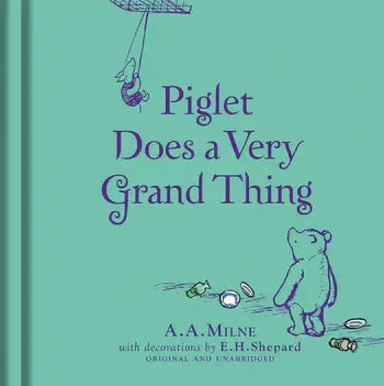 Winnie-The-Pooh | Piglet Does A Very Grand Thing