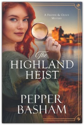 The Highland Heist | Pepper Basham