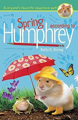 Spring According To Humphrey | Betty G. Birney