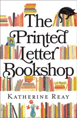 The Printed Letter Bookshop | Katherine Reay