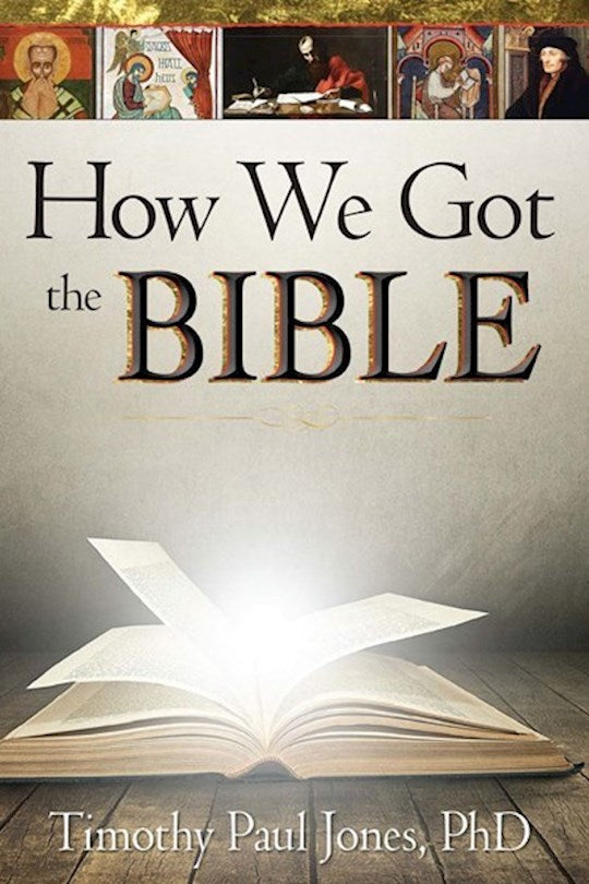 How We Got The Bible Handbook