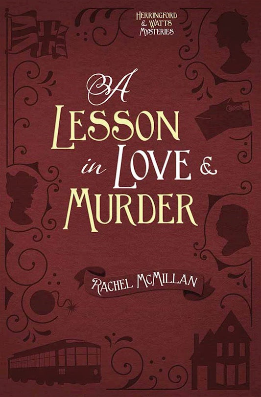 A Lesson In Love And Murder | Rachel McMillan